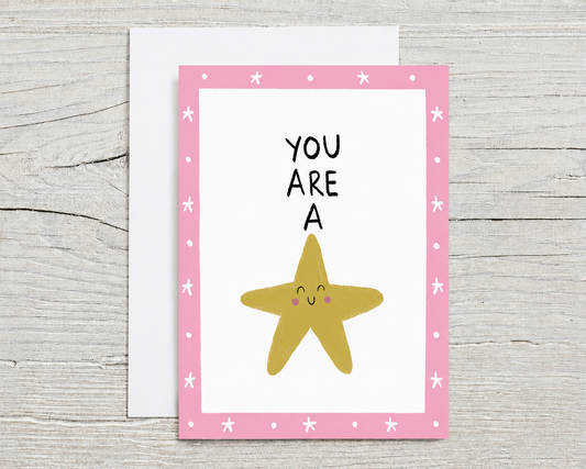 You are a star greetings card