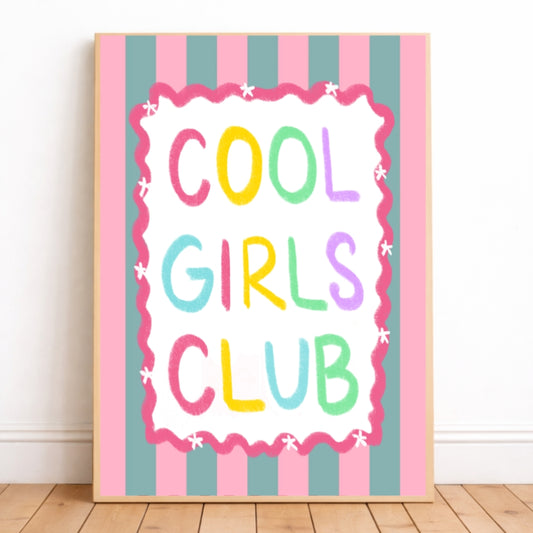 Cool girls club bedroom wall print