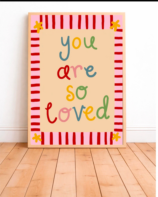 You are so loved kids bedroom print