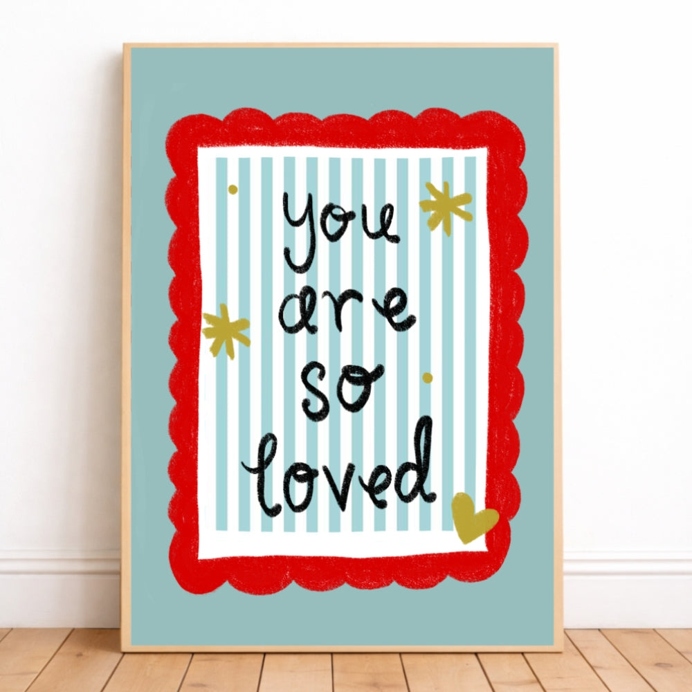 You are so loved kids bedroom decor print